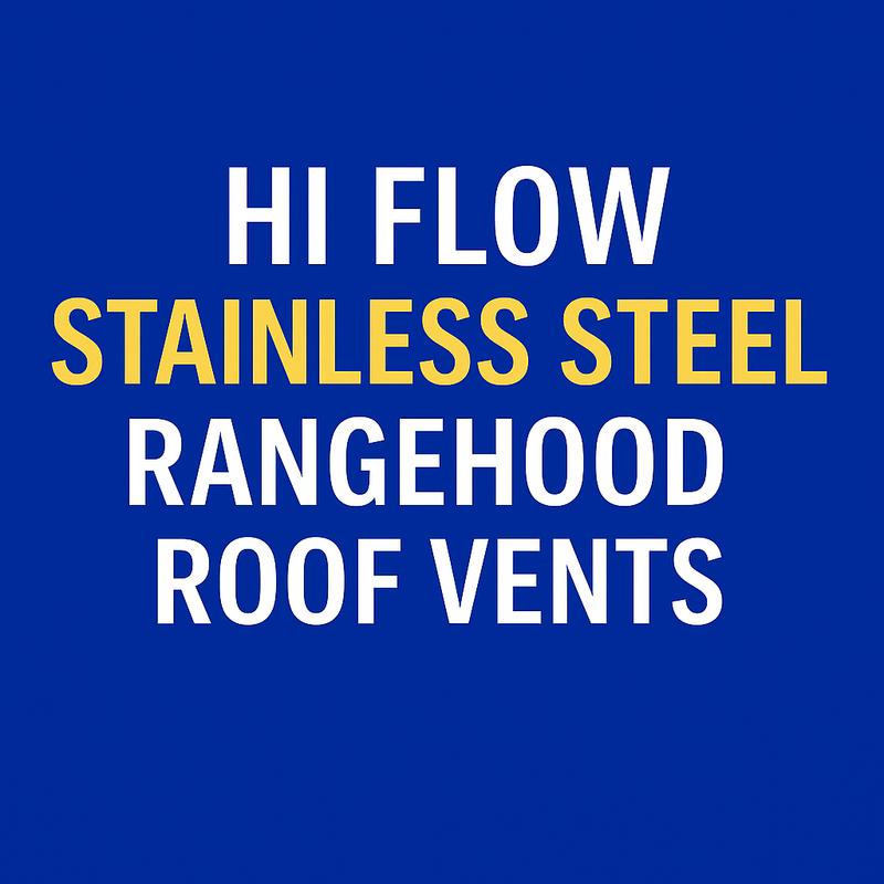 Stainless steel rangehood roof vent bushfire