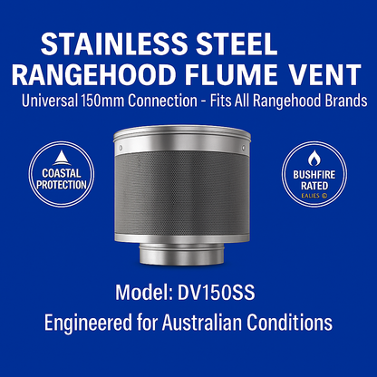 DV150SS Stainless Steel Hi-Flow Rangehood Flume Vents | Bushfire & Coastal Rated
