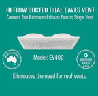 EV-400 Hi Flow 2 x 150mm 天花板排气扇屋檐通风口 - 经认证适用于丛林火灾地区